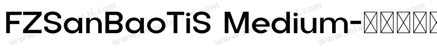 FZSanBaoTiS Medium字体转换